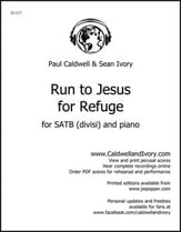 Run to Jesus for Refuge SATB choral sheet music cover